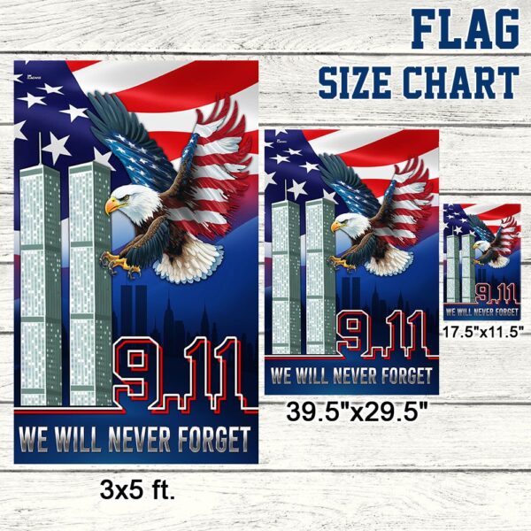 Never Forget 9/11: Patriot Day American Flag TQN1426F - Image 7