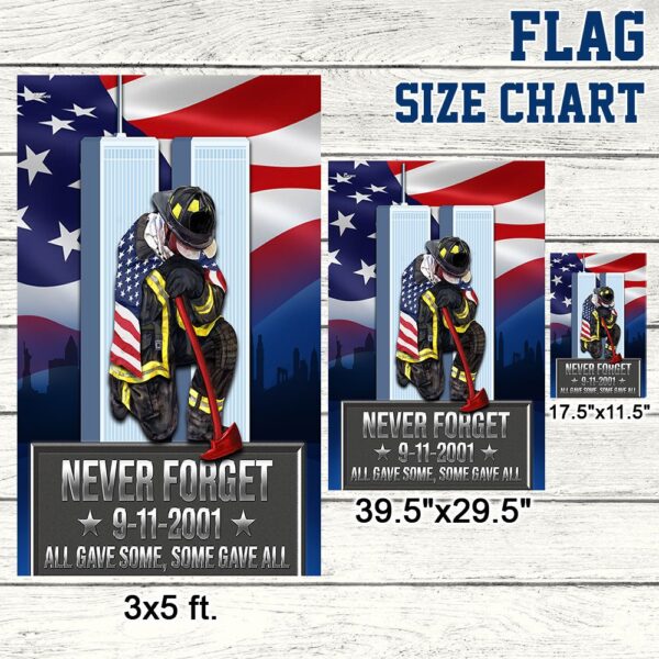 9/11 Patriot Day Firefighter Memorial Flag - Never Forget 343 - Image 7