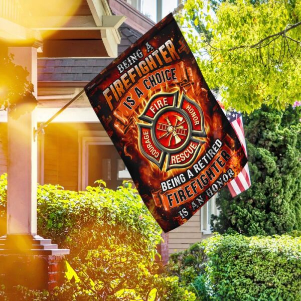 Being A Retired Firefighter Is An Honor Flag TRN245F1 - Image 5