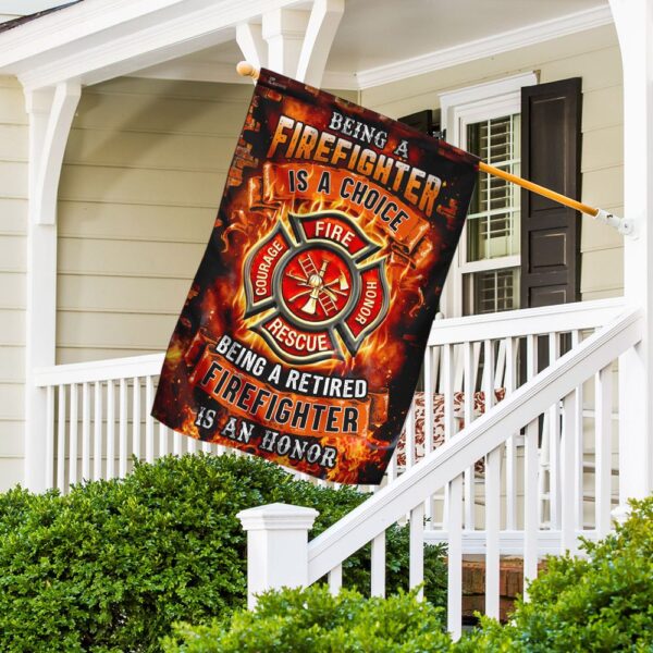 Being A Retired Firefighter Is An Honor Flag TRN245F1 - Image 3