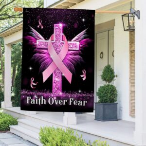 Faith Over Fear: Breast Cancer Awareness Cross Flag (TQN830F)