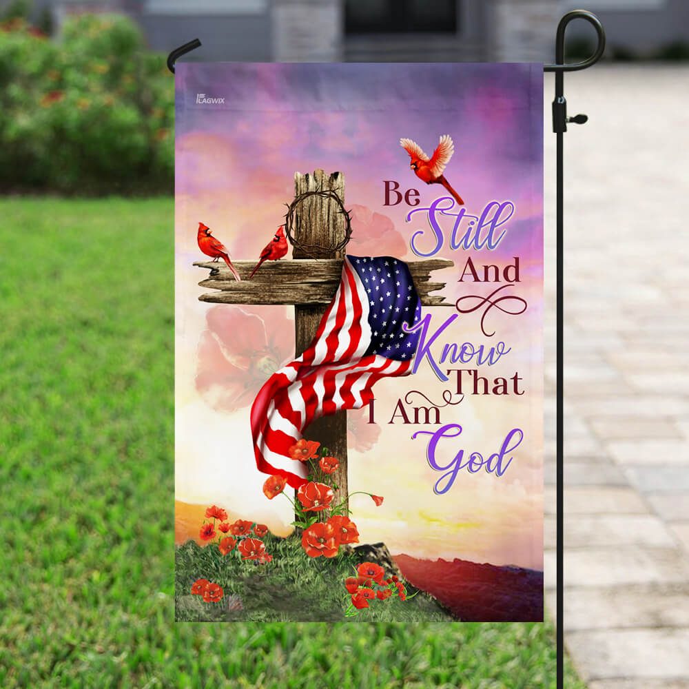 Christian Cross. Be Still And Know That I Am God Flag THB2085F - Image 6