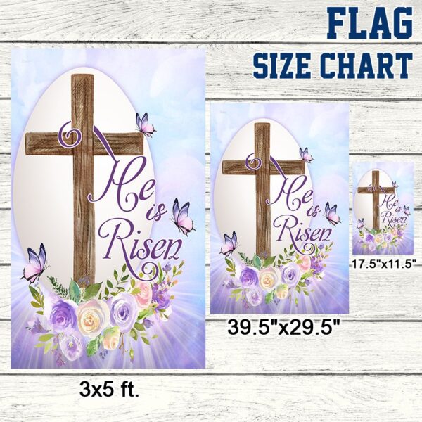 He Is Risen Easter Flag: Religious Spring Decor TQN864F - Image 7