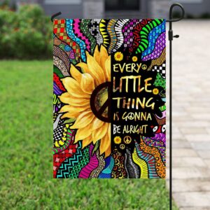 Every Little Thing Is Gonna Be Alright Hippie Flag