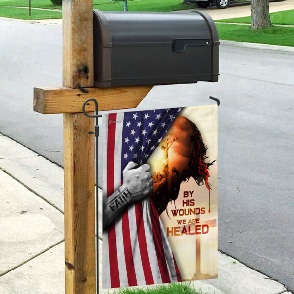 God Jesus Christian By His Wounds We Are Healed American Flag THB2190F - Image 9