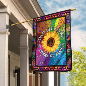 Hippie Sunflower. Every Little Thing Gonna Be Alright Flag