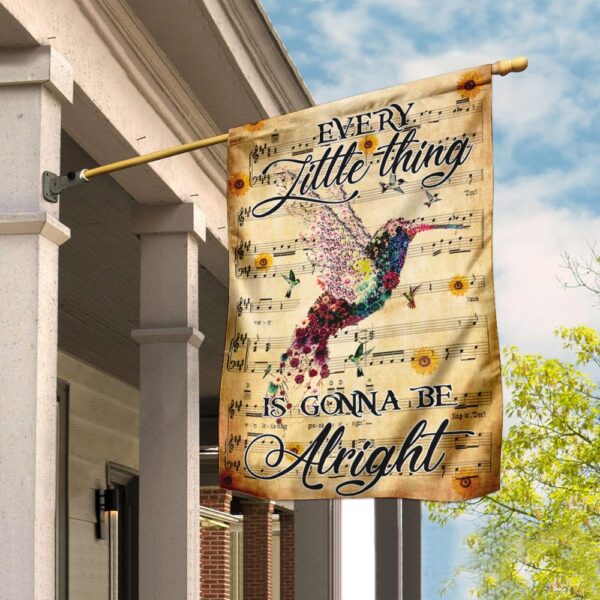 Hummingbird "Everything's Gonna Be Alright" Flag - THN2005F