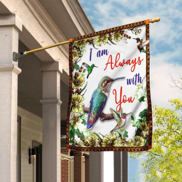 Hummingbird Always With You Flag - THB973F