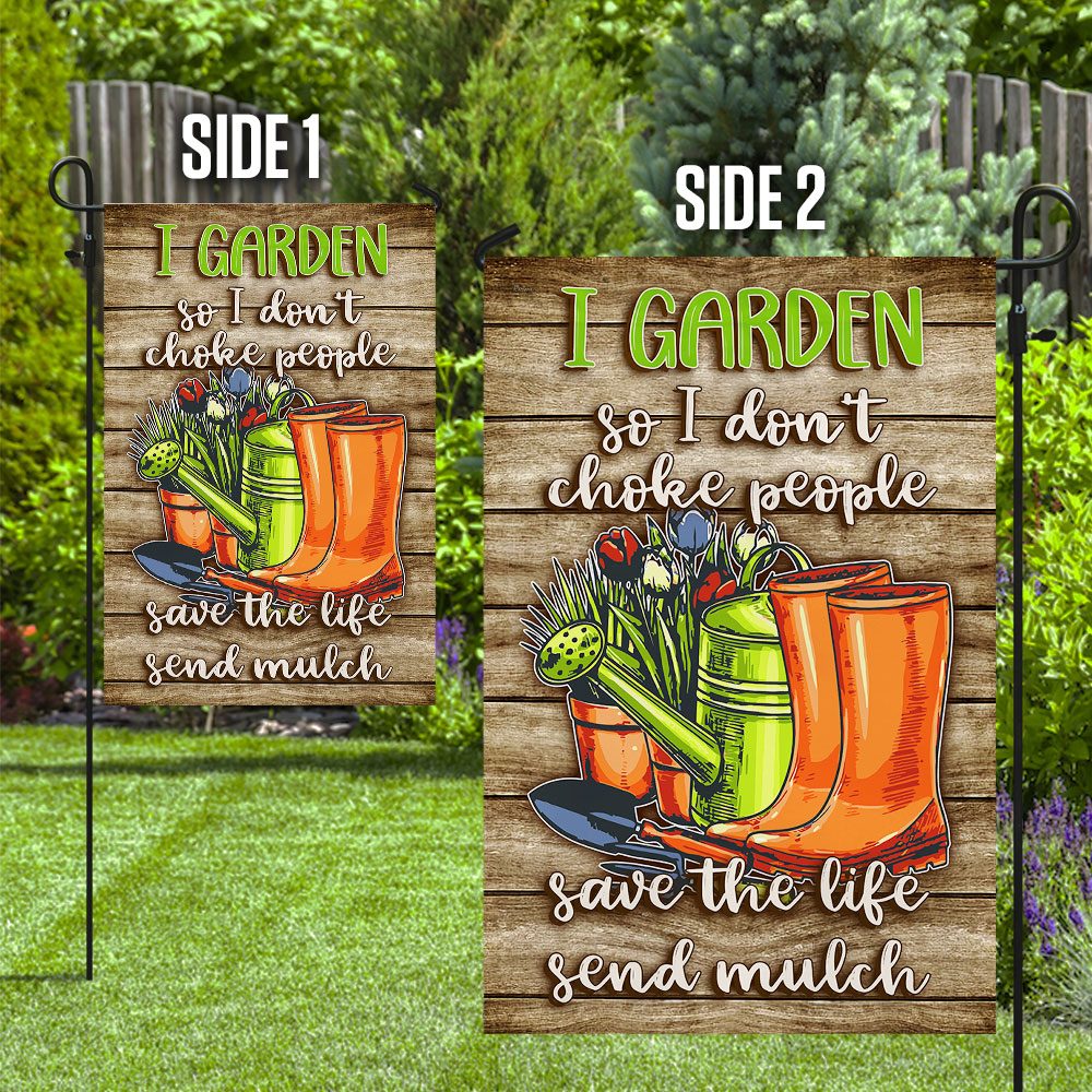 I Garden, I Don't Choke: Funny Gardening Flag - Image 10