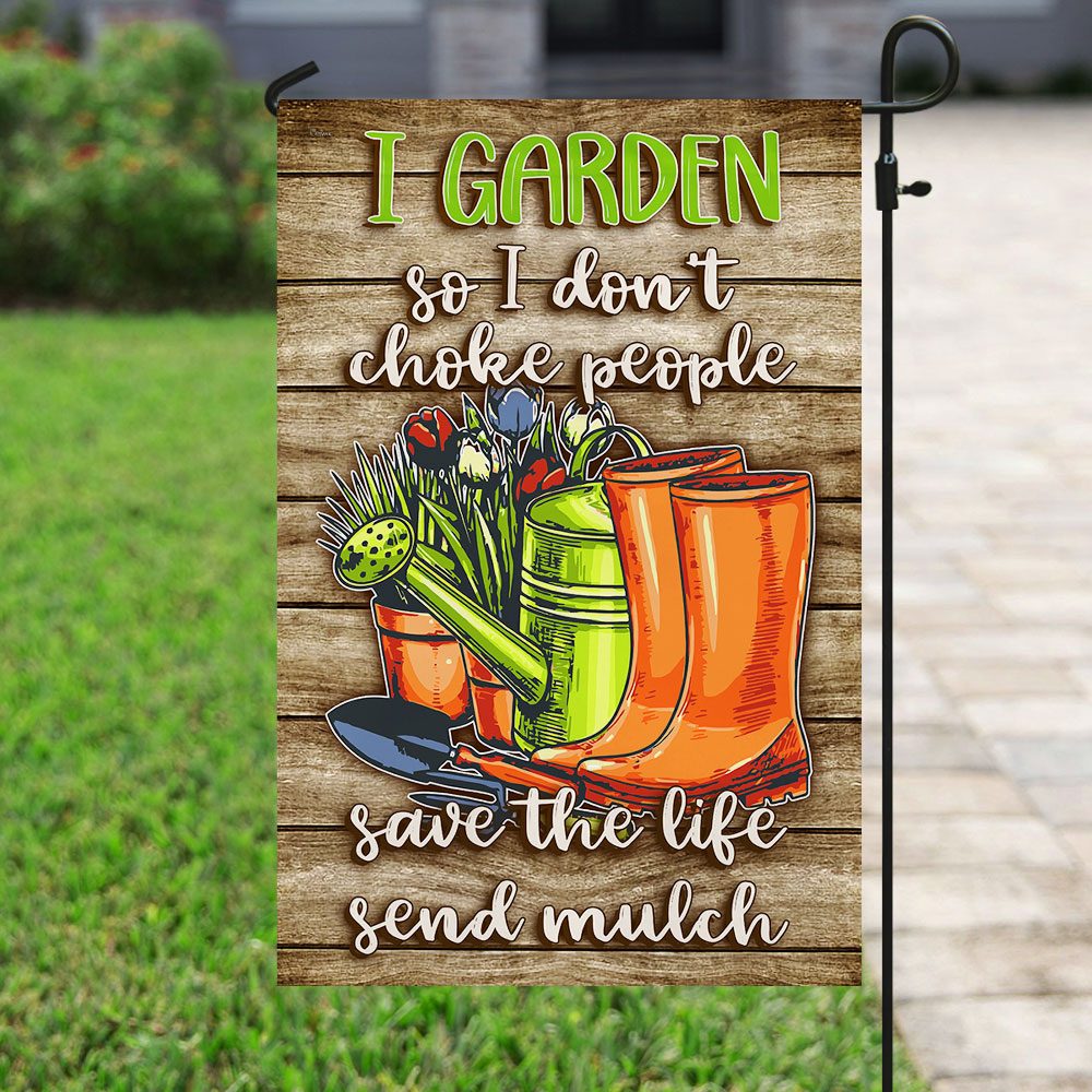 I Garden, I Don't Choke: Funny Gardening Flag - Image 6