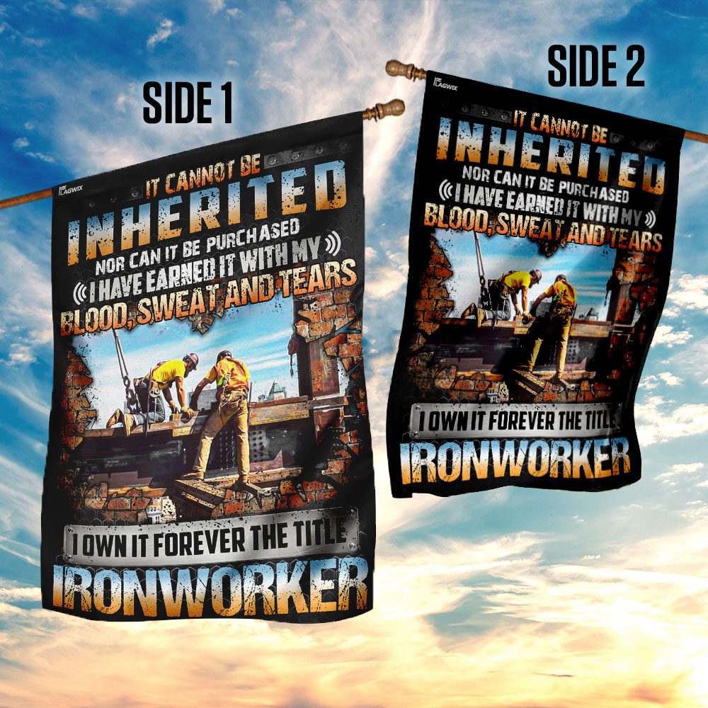 I Own It Forever Ironworker Flag: QNN140F - Image 5