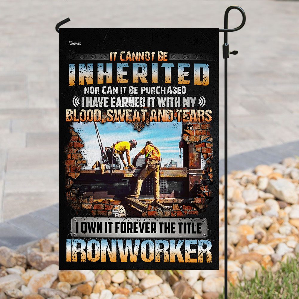 I Own It Forever Ironworker Flag: QNN140F - Image 8
