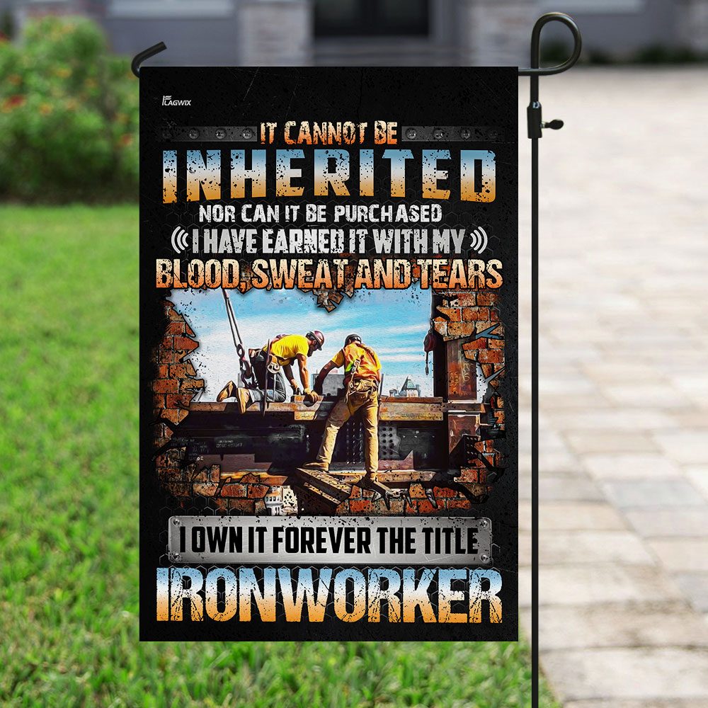 I Own It Forever Ironworker Flag: QNN140F - Image 6