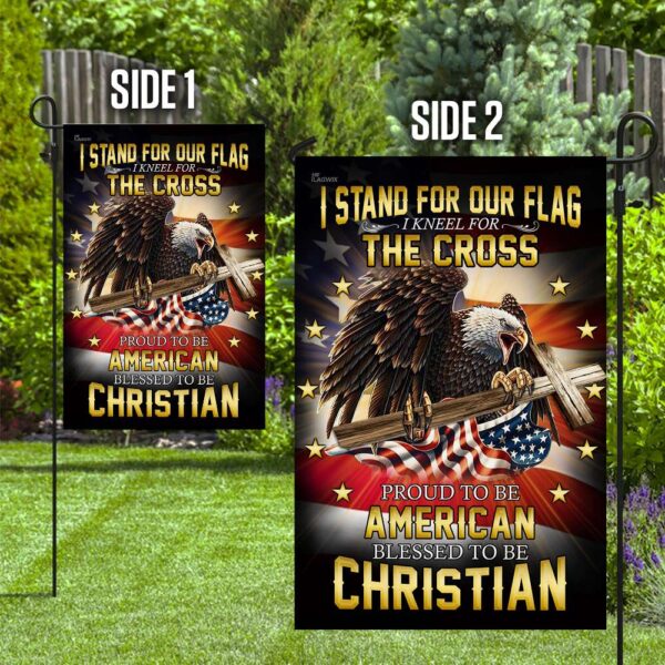 I Stand For Our Flag I Kneel For The Cross. American Eagle Christian Cross Flag THB2202F - Image 10