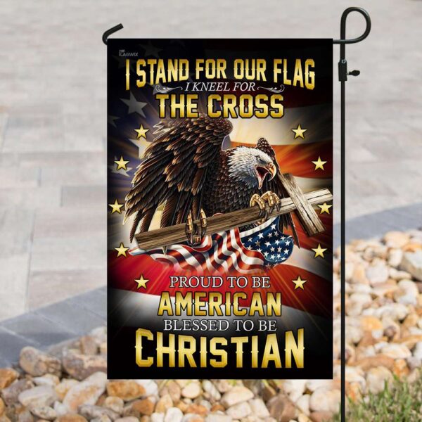 I Stand For Our Flag I Kneel For The Cross. American Eagle Christian Cross Flag THB2202F - Image 8