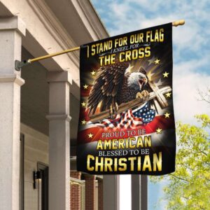 I Stand For Our Flag I Kneel For The Cross. American Eagle Christian Cross Flag THB2202F
