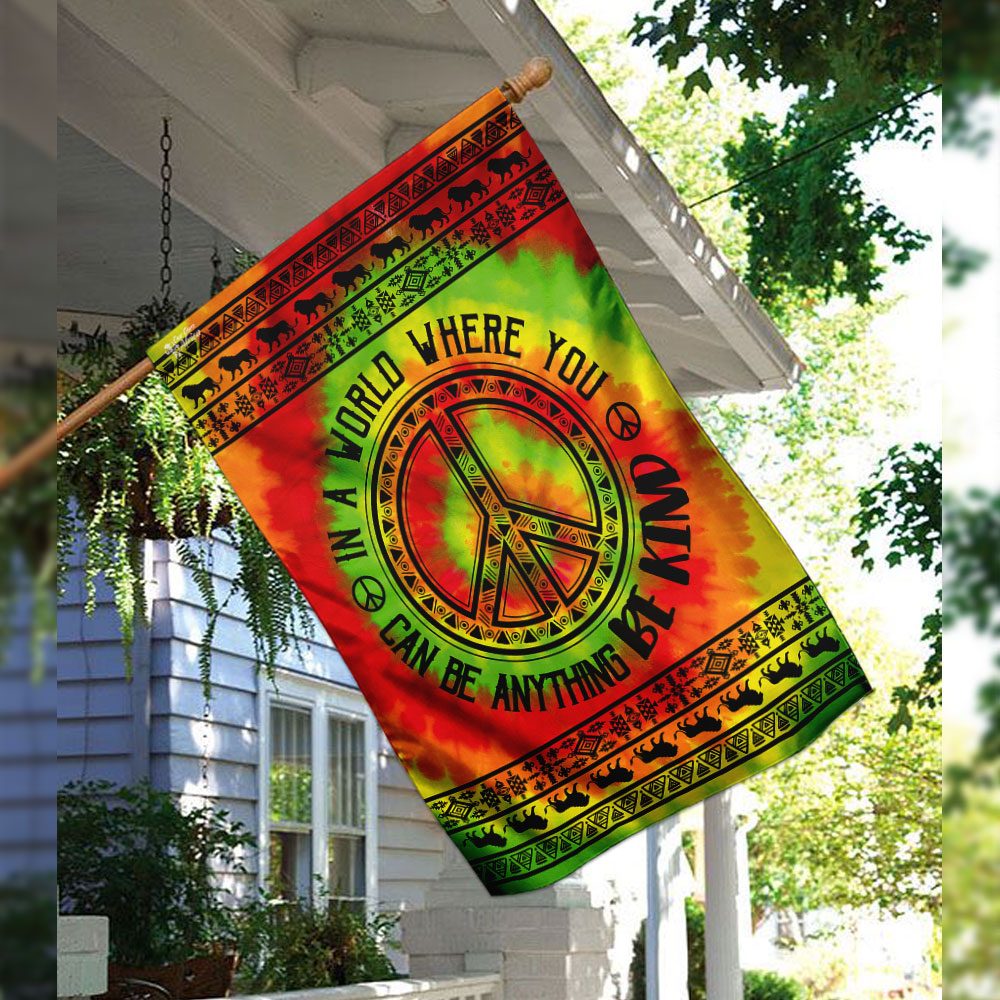 Be Kind Hippie Flag: In A World Where You Can Be Anything - Image 3