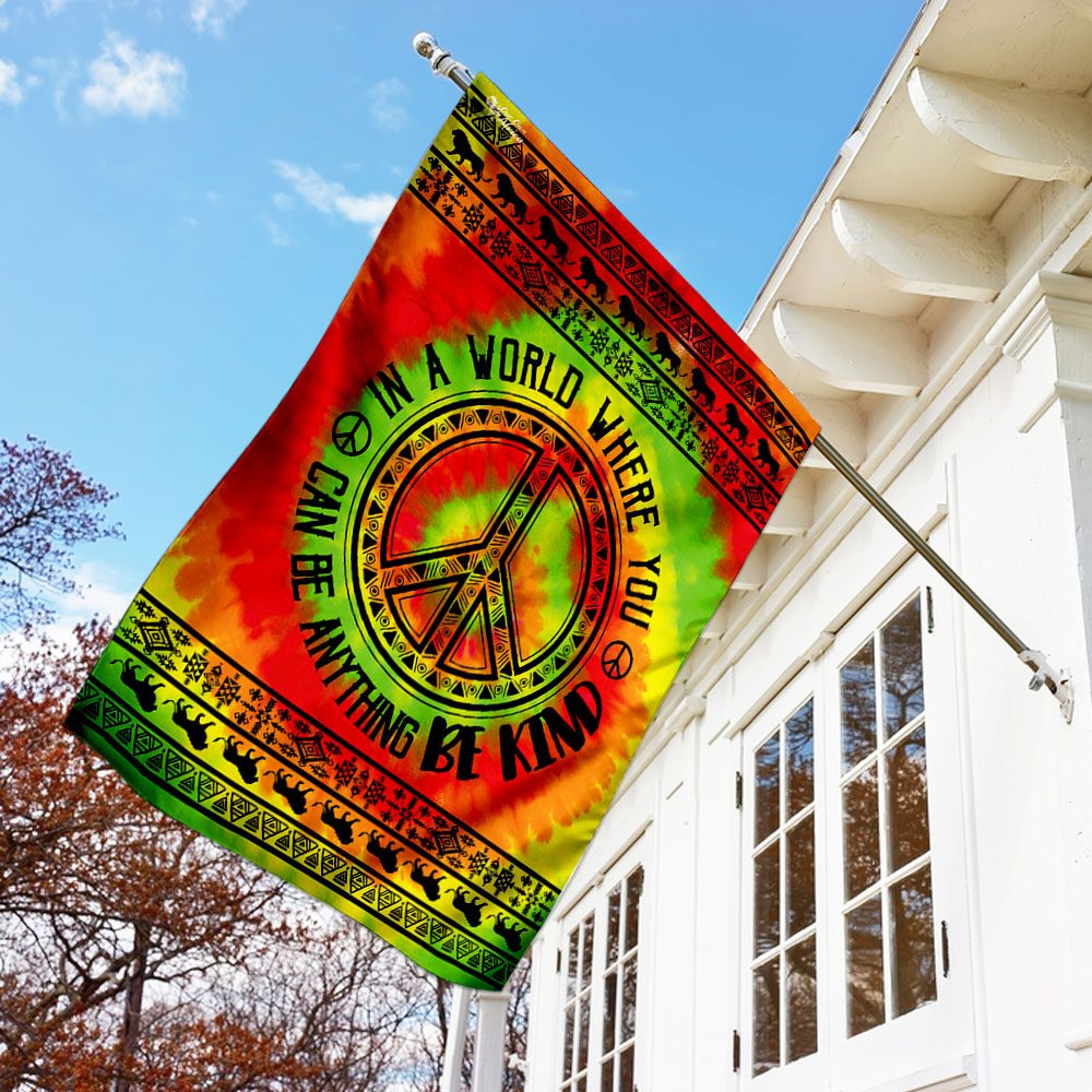 Be Kind Hippie Flag: In A World Where You Can Be Anything - Image 2
