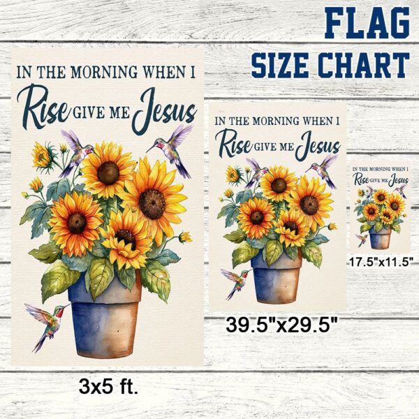Jesus Sunflower Flag: In The Morning When I Rise - Image 7