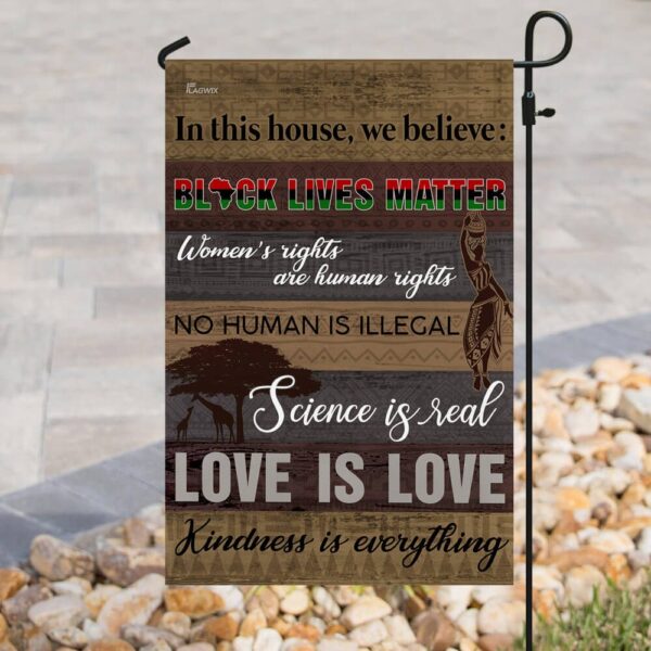 Black Lives Matter Flag: In This House We Believe - Image 8