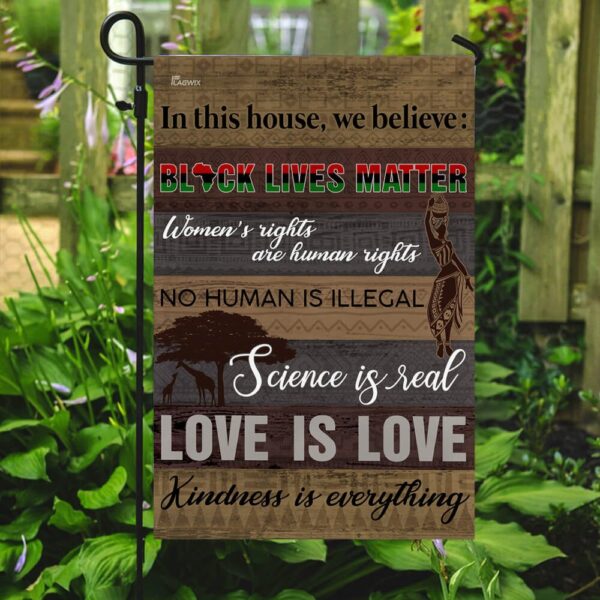Black Lives Matter Flag: In This House We Believe - Image 7