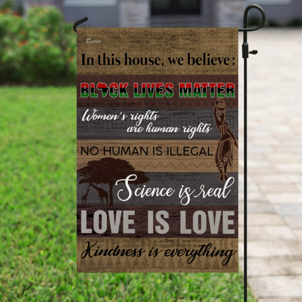 Black Lives Matter Flag: In This House We Believe - Image 6