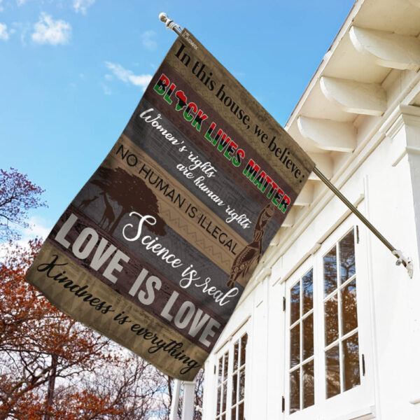 Black Lives Matter Flag: In This House We Believe - Image 2