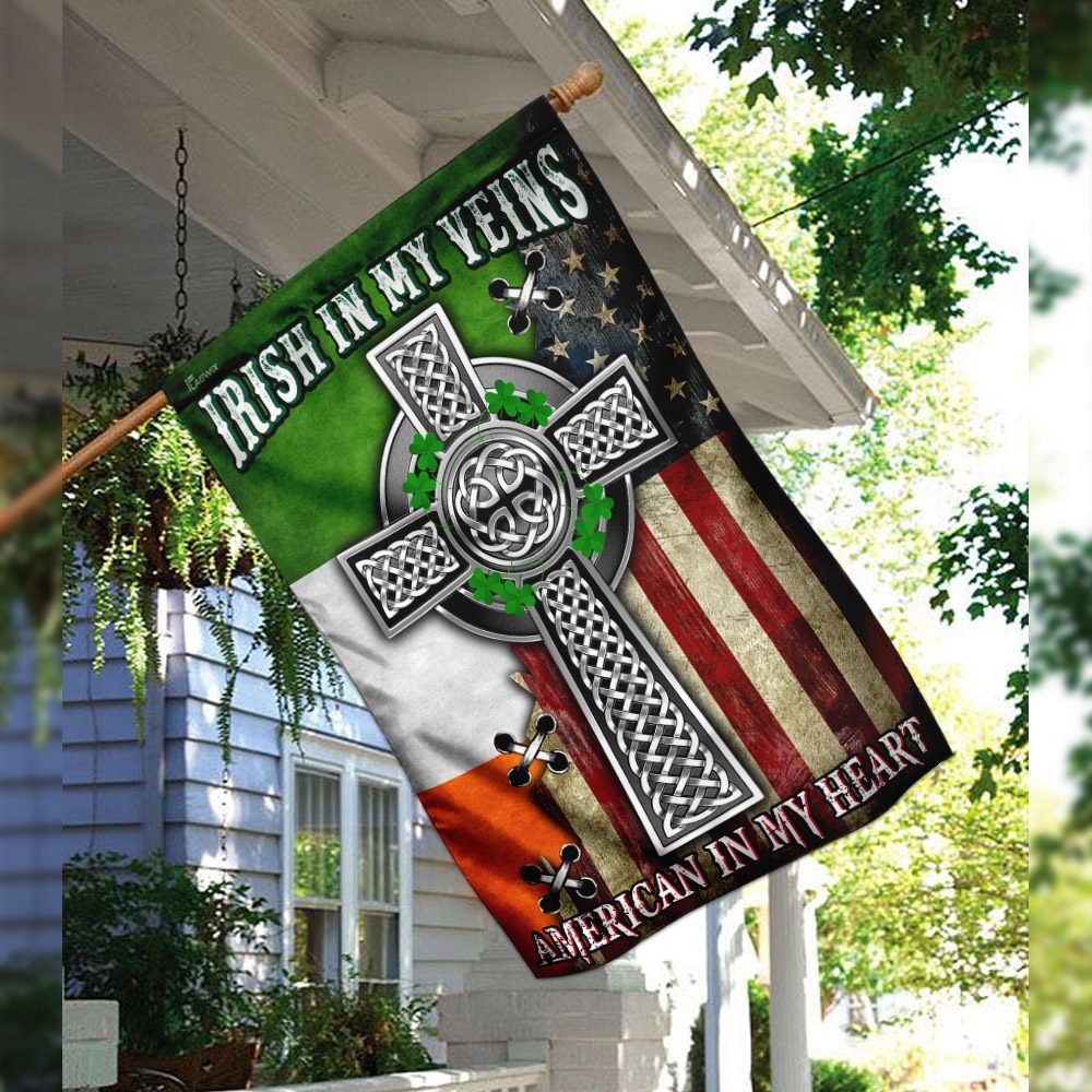 Irish In My Veins, American In My Heart. Celtic Knot Cross Flag THN2076F3 - Image 3