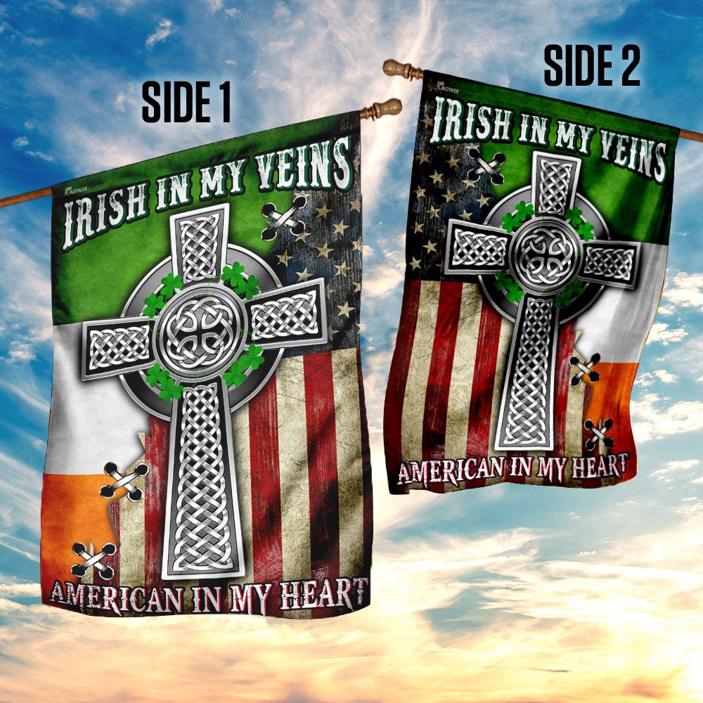 Irish In My Veins, American In My Heart. Celtic Knot Cross Flag THN2076F3 - Image 5