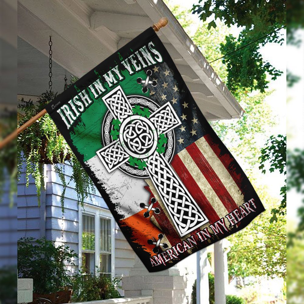 Irish In My Veins, American In My Heart. Celtic Knot Cross Flag THN2076F - Image 3