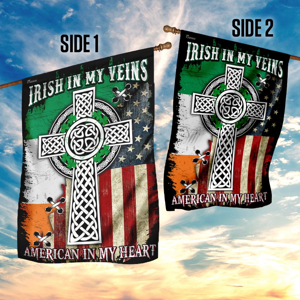 Irish In My Veins, American In My Heart. Celtic Knot Cross Flag THN2076F - Image 5