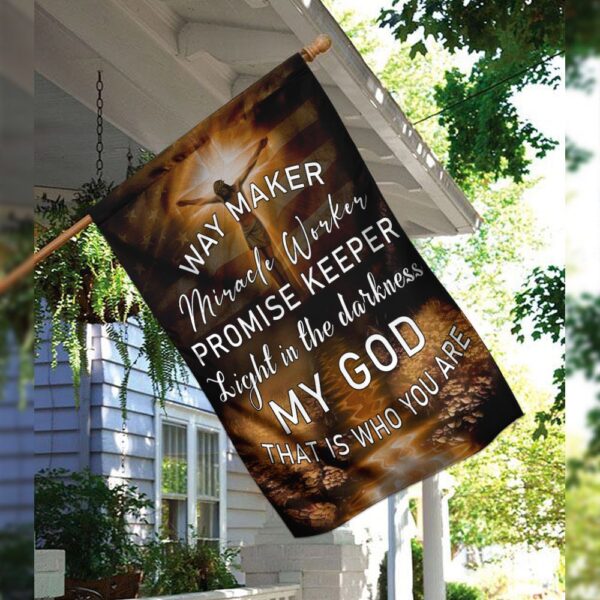 Jesus Christ. My God That Is Who You Are Flag THN2012F - Image 3