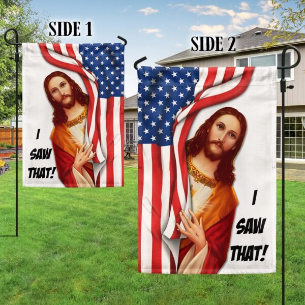 Jesus I Saw That Flag T-Shirt: Christian Faith Apparel TQN1132F - Image 5