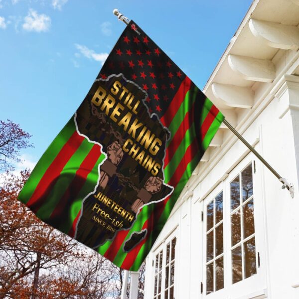 Juneteenth. Still Breaking Chains Flag THB2125F1 - Image 2