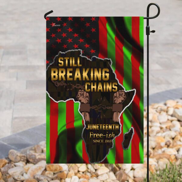 Juneteenth. Still Breaking Chains Flag THB2125F1 - Image 8