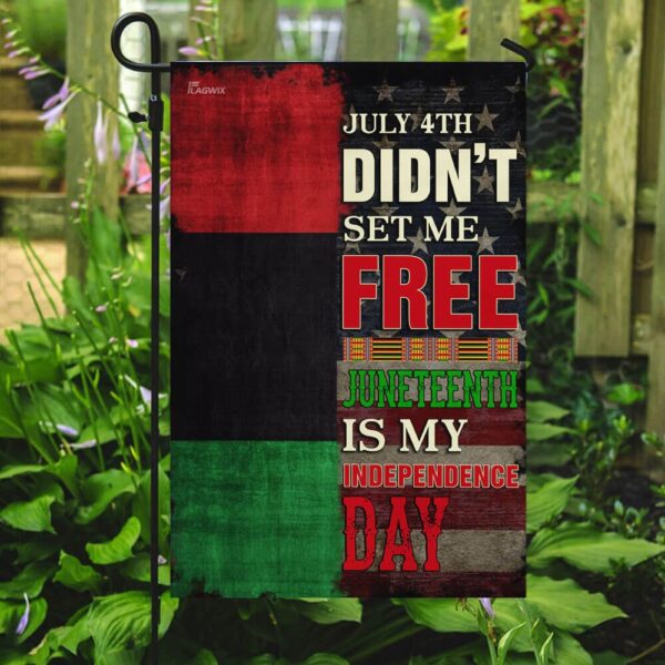 Juneteenth Is My Independence Day. African American Flag THB2104F - Image 7