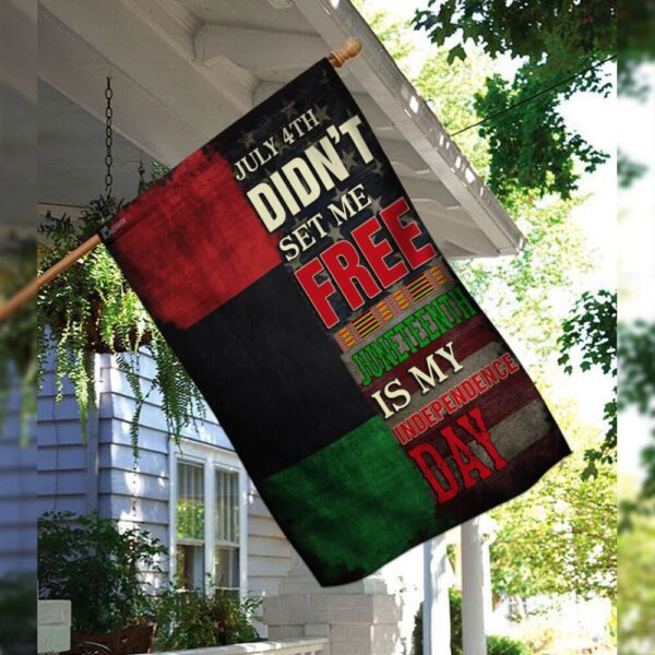 Juneteenth Is My Independence Day. African American Flag THB2104F - Image 3
