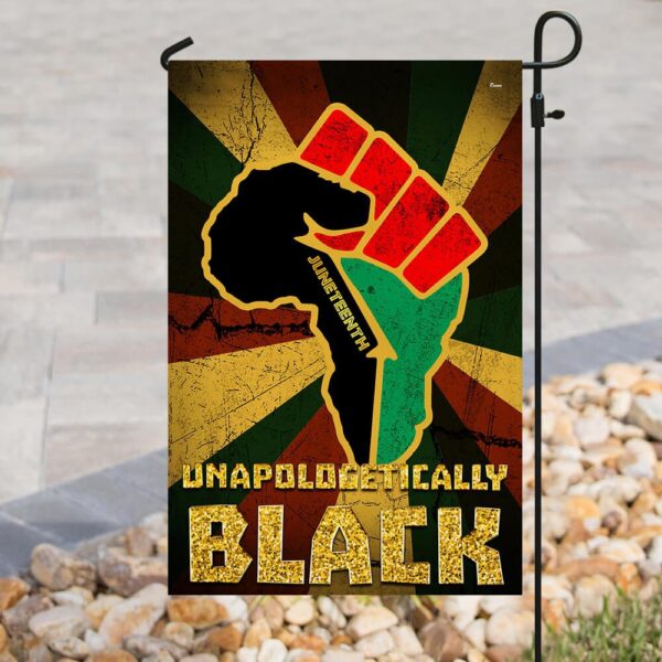 Juneteenth Unapologetically Black Flag PSL35F - Image 3
