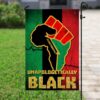 Juneteenth Unapologetically Black Flag PSL35Fv2