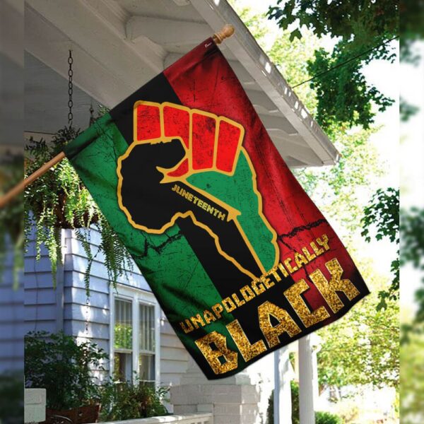 Juneteenth Unapologetically Black Flag PSL35Fv2 - Image 8