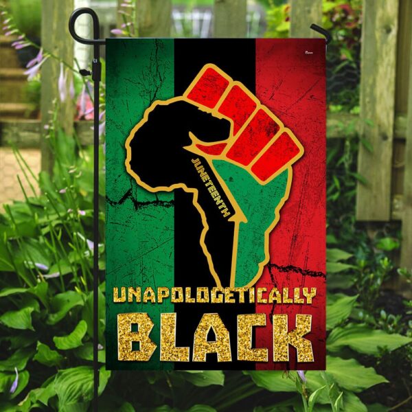 Juneteenth Unapologetically Black Flag PSL35Fv2 - Image 2