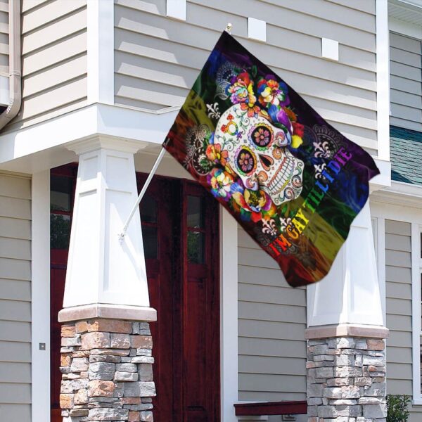 Gay Pride Flag: LGBT "Gay Till I Die" Banner - THB2095F1 - Image 4