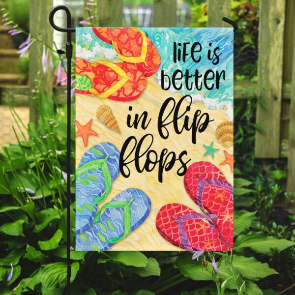 Life Is Better In Flip Flops Flag: QNN07F Beach Decor - Image 5