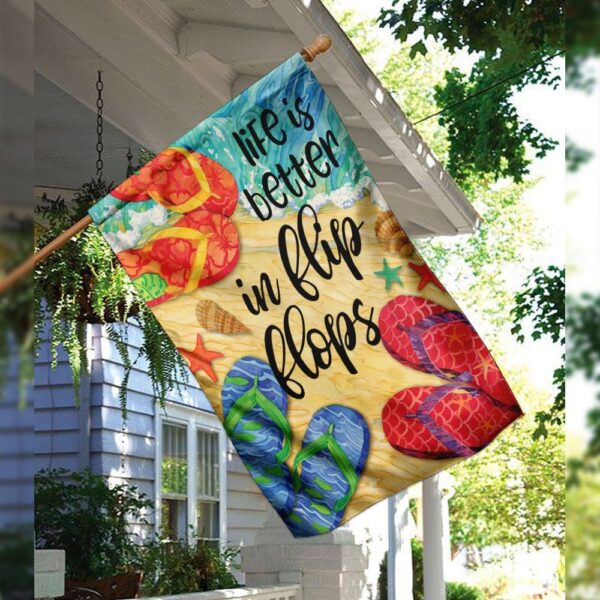 Life Is Better In Flip Flops Flag: QNN07F Beach Decor - Image 10