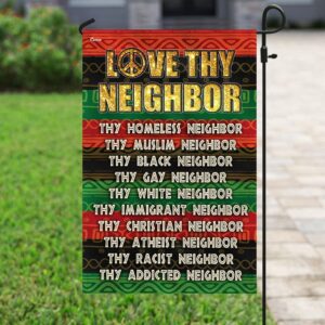 Love Neighbor Peace Flag PN61Fv1