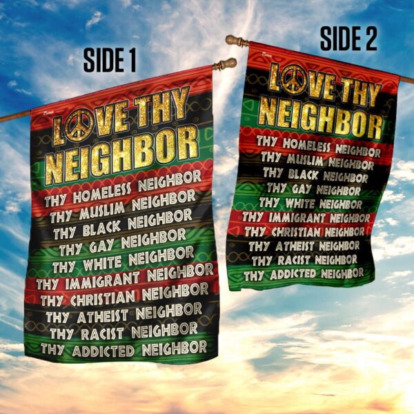 Love Neighbor Peace Flag PN61Fv1 - Image 10