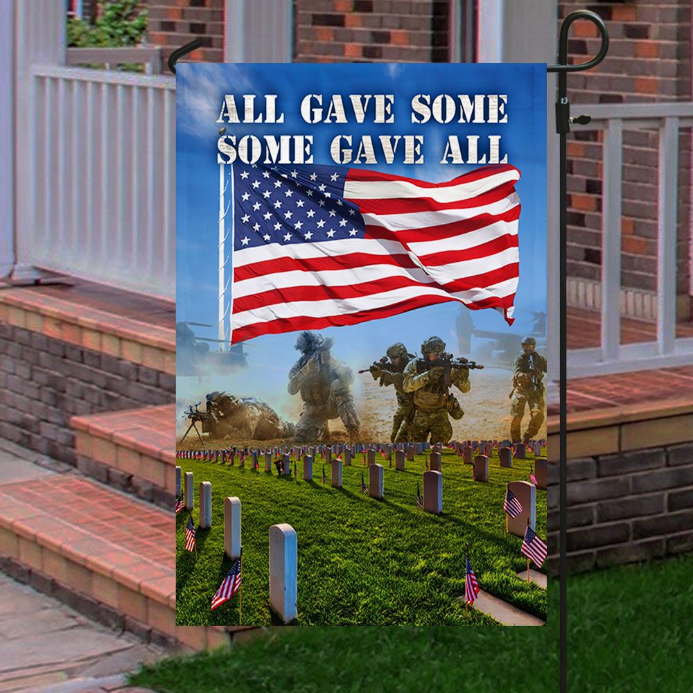 Memorial Day Flag: All Gave Some, Some Gave All - TQN06F - Image 7