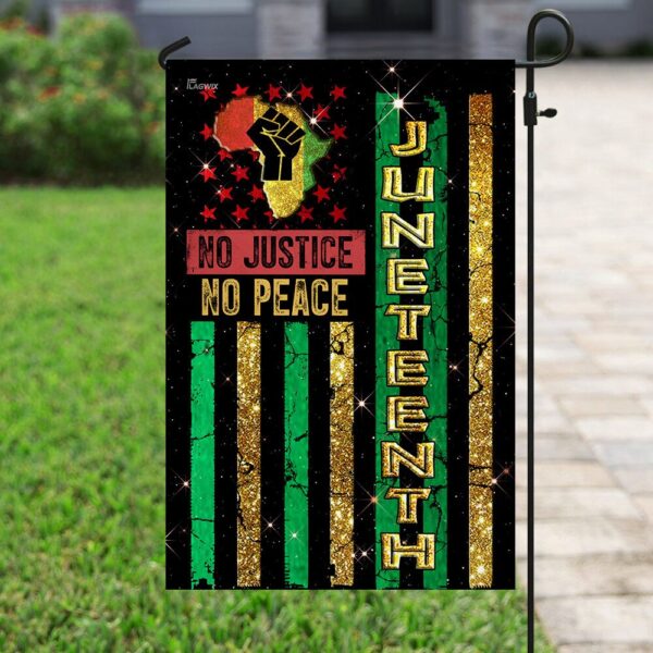 Juneteenth Flag: No Justice No Peace - PN182Fv7