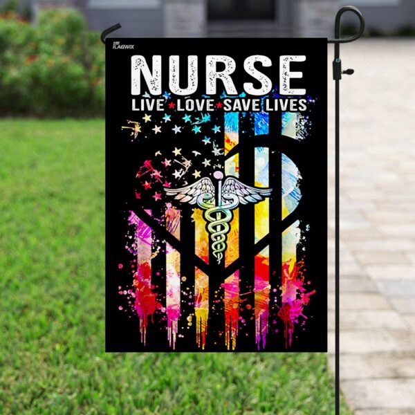 Nurse Flag: Live, Love, Save Lives - Show Your Pride - Image 6