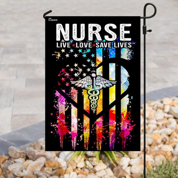 Nurse Flag: Live, Love, Save Lives - Show Your Pride - Image 8